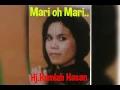 Download Lagu HJ.ROMLAH HASAN - MARI OH MARI...