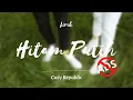 Download Lagu Cozy Republic - Hitam Putih (lirik) || yang hitam pacarku yang pertama lirik