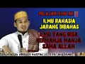 Download Lagu *ILMU RAHASIA* ILMU YANG MEMBUAT KITA SELAMAT DUNIA DAN AKHIRAT ‼️ ABUYA ARRAZY HASYIM 