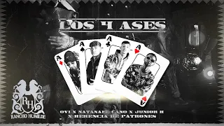 ovi x natanael cano x junior h x herencia de patrones los 4 ases official video 