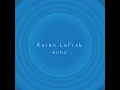 Echo - Karen LeFrak & Jacques van Tuinen