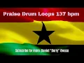 Download Lagu African Praise Drum Loops- 137 bpm🍓🎶