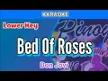 Download Lagu Bed Of Roses by Bon Jovi (Karaoke : Lower Key)