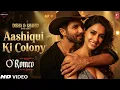 Lagu O Romeo Song | Aashiqui Ki Colony | Disha Patani, Shahid Kapoor | O Romeo Song Arijit | Fanmade Song