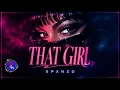 That Girl x Come Closer [Spxnzo Edit] @deejayspxnzo