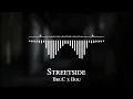 BruC x Bou - Streetside