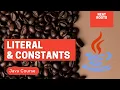 Literals and Constants in JAVA in Hindi