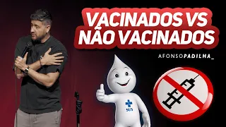 AFONSO PADILHA - VACINADOS vs ANTI VACINA