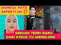 Download Lagu MUNCUL F0TO AN3H YANG MIRIP YU MENGLONG‼️