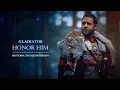 HONOR HIM - Gladiator Soundtrack | EPIC VERSION