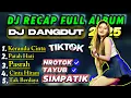 Download Lagu DJ CHECK SOUND FULL ALBUM DANGDUT SIMPATIK STYLE TAYUB NROTOK PILIHAN TERBAIK 2024 BASS GLERRR