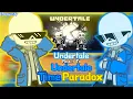 Undertale React To Undertale: Time Paradox (Request)