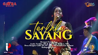 Download TERLALU SAYANG - NANA SADEWA | GAVRA MUSIK | Live Desa Bangun Galih - Kramat - Tegal MP3