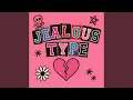 Download Lagu Jealous Type