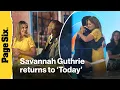 Savannah Guthrie returns to Today after absence as search continues for missing mom Nancy