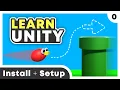 Unity Beginner Tutorial - Part 0 Install and Setup