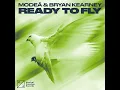 Modea & Bryan Kearney Ready To Fly