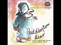 Download Lagu Paddington Bear - Please Look at This Bear