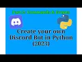Create Your Own Discord Bot in Python Part 2 Commands Events