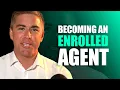 How to Become an Enrolled Agent