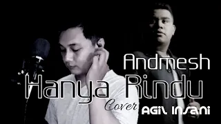 Download Andmesh - Hanya Rindu (Cover Agil Insani) MP3