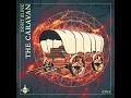 THE CARAVAN - DONT BLINK