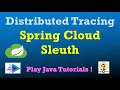 Spring Cloud Sleuth Sleuth Spring Boot Example Distributed Tracing Sleuth Spring Cloud