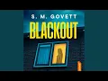 Chapter 134 - Blackout
