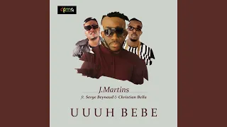uuuh bebe feat serge beynaud u0026 christian bella 