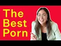 How to Find Ethical Porn That Makes You Feel Good Bustle