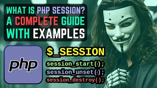 PHP Sessions Explained A Complete Tutorial on Using PHP Sessions