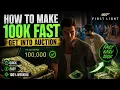 How To Make 100K FAST Auction Entry Guide 007 First Light Gameplay