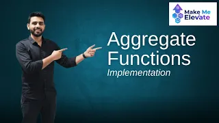 Aggregate Functions - Practical Implementation
