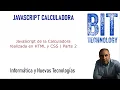 JAVASCRIPT Block CALCULATOR APP Part 2