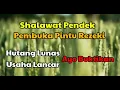 Lagu Shalawat Pendek Pembuka Pintu Rezeki (Shalawat Jibril)