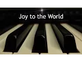 Download Lagu Joy to the World - Christmas piano instrumental with lyrics