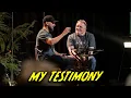 My Testimony Real Life Fear My Heart Story
