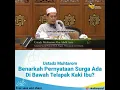 Benarkah Pernyataan Surga Ada Di Bawah Telapak Kaki Ibu?