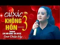 Download Lagu CÁI XÁC KHÔNG HỒN PHẦN 3 - LÂM CHẤN KHANG - KIM JUN SEE -THẢO MY COVER