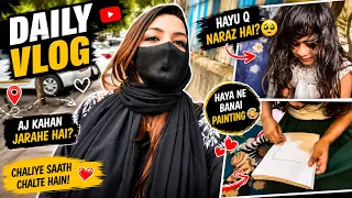 😢 Hayu Q Naraz Hai? | Haya Ne Banai Painting 🎨 | Aaj Kahan Jaa Rahe Hain? | Daily Vlog