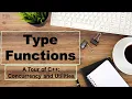 Type Functions A Tour of C Concurrency and Utilities