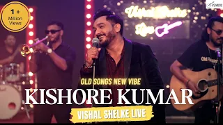 top 10 best songs of kishore kumar old songs new vibe vishal shelke live