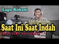 Download Lagu Saat Ini Saat Indah (HadiratMu Kurasakan) Lagu Rohani | Cover Budi Sinaga