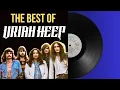 Download Lagu Uriah Heep - The Best Of Uriah Heep - FULL ALBUM
