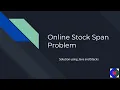 Online Stock Span Problem in Java Stacks Problem