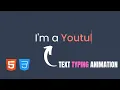 CSS Text Typing Animation Multiple Text Typing Animation