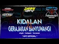 Download Lagu DJ BANTENGAN‼️(KALAPAN) KIDALAN X GERAJAKAN BANYUWANGI \