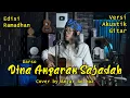 Download Lagu Darso - Dina Amparan Sajadah (Versi Akustik Gitar) cover by Anjar Boleaz