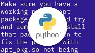 python-dev installation error ImportError No module named apt - pkg