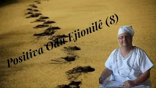 Positiva Odu Ejionilê (8)